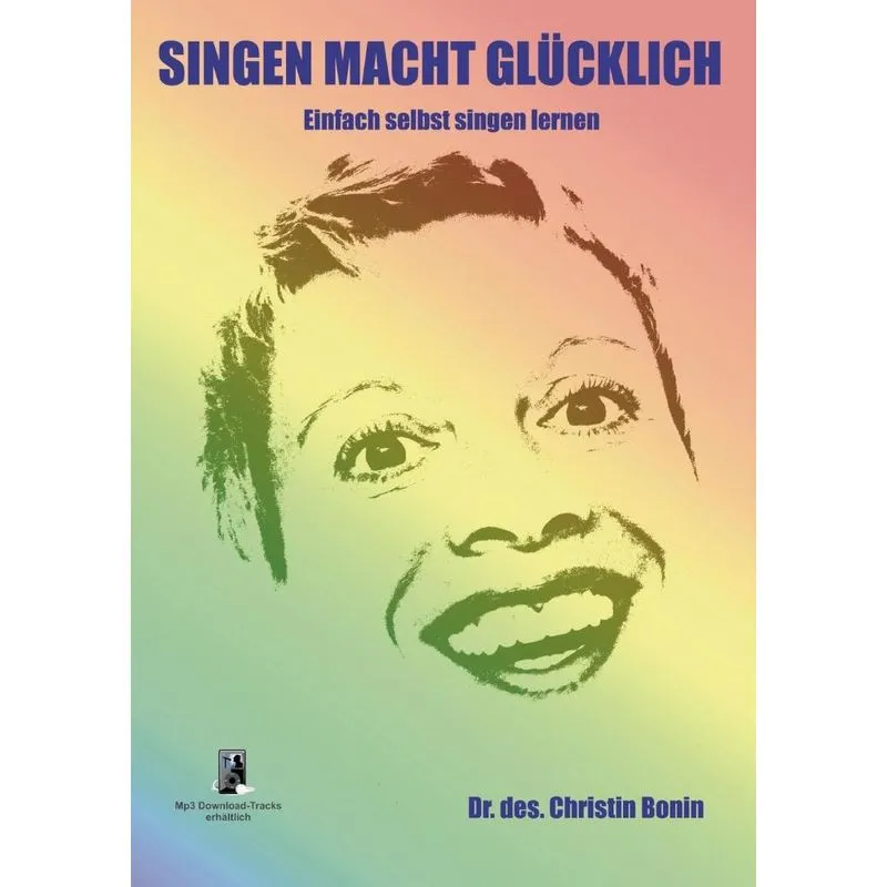 Singen Macht Glücklich