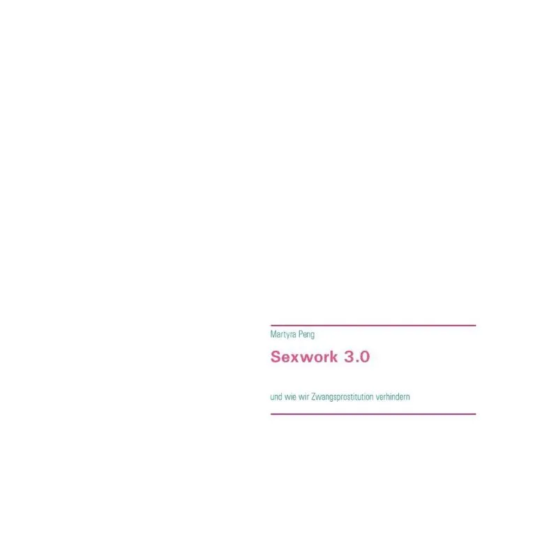 Sexwork 3.0