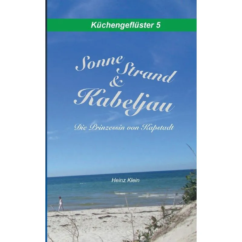 Sonne, Strand & Kabeljau