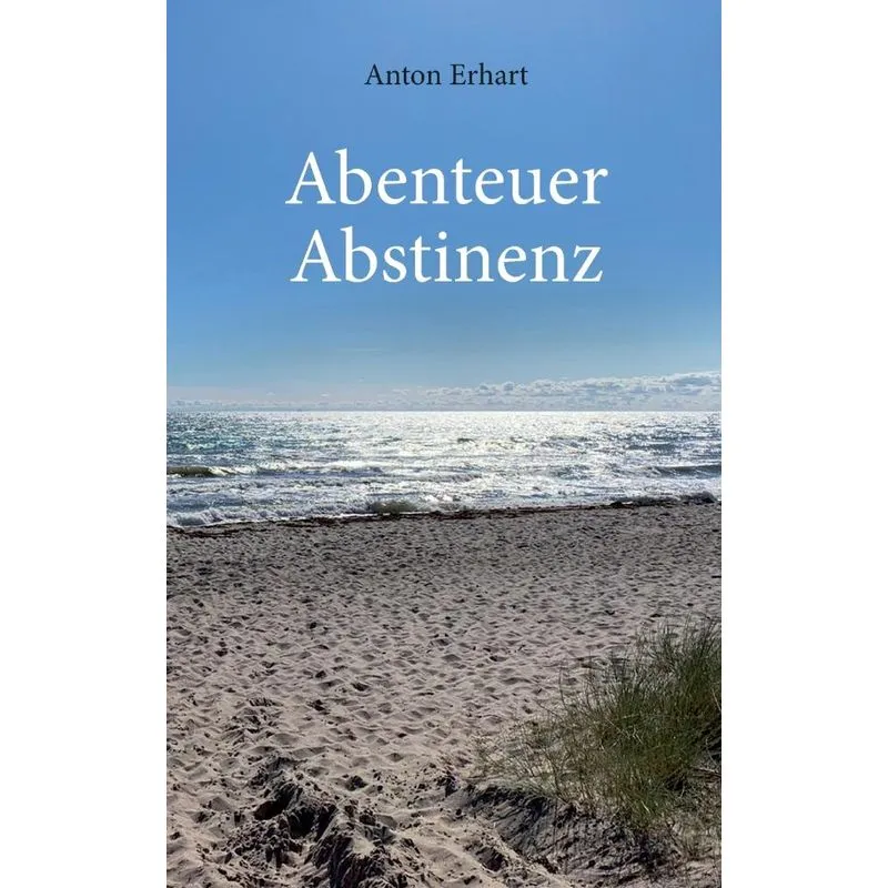 Abenteuer Abstinenz