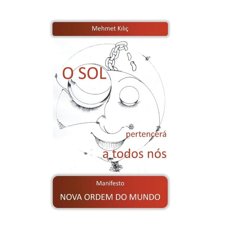 O sol pertencerá a todos nós