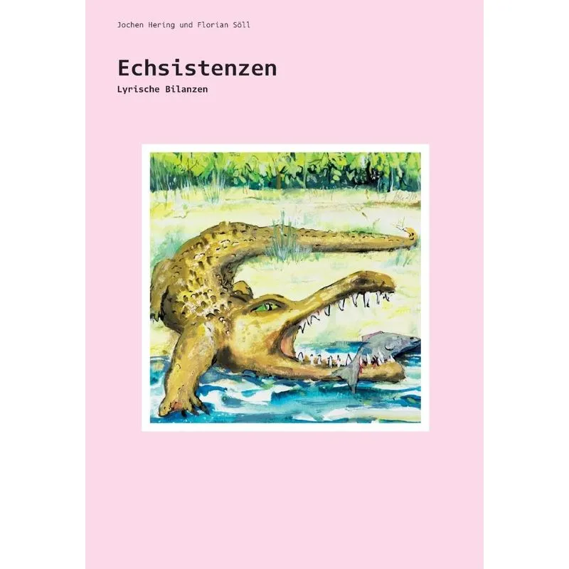 Echsistenzen