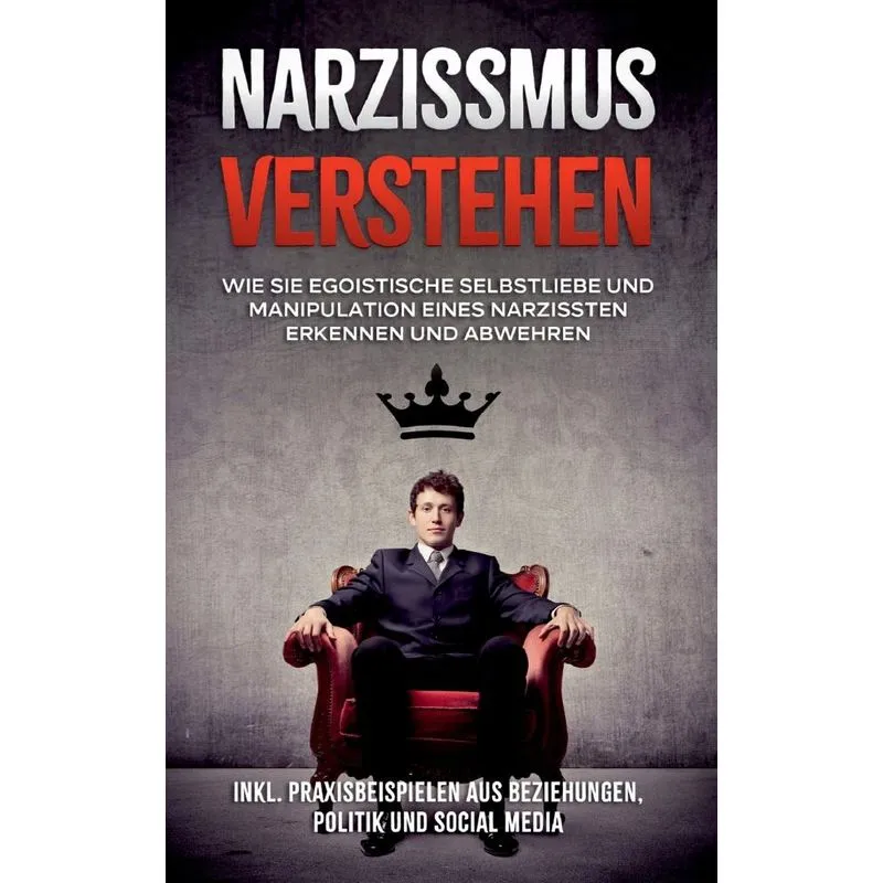 Narzissmus verstehen
