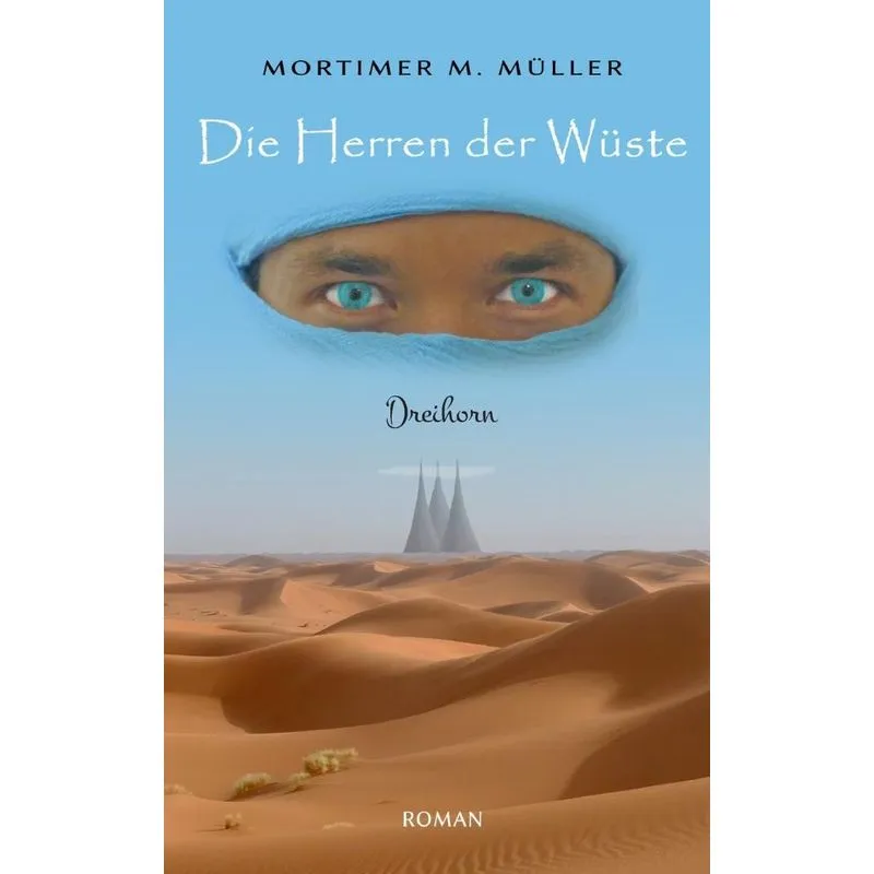 Die Herren der Wüste