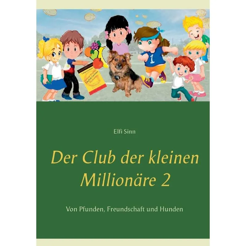 Der Club der kleinen Millionäre 2