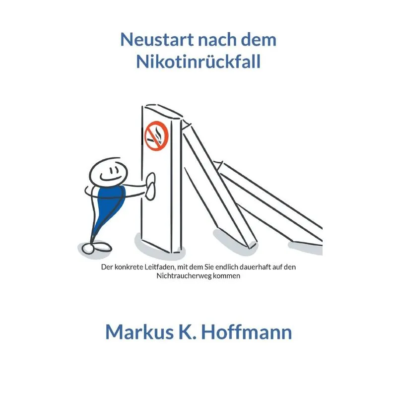 Neustart Nach Dem Nikotinrückfall