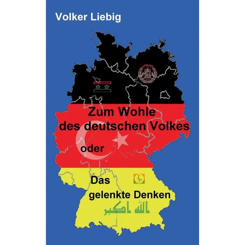 Zum Wohle Des Deutschen Volkes