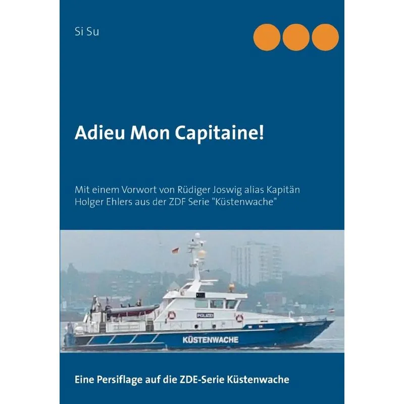 Adieu Mon Capitaine!