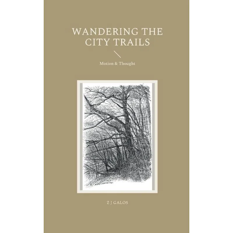 Wandering The City Trails
