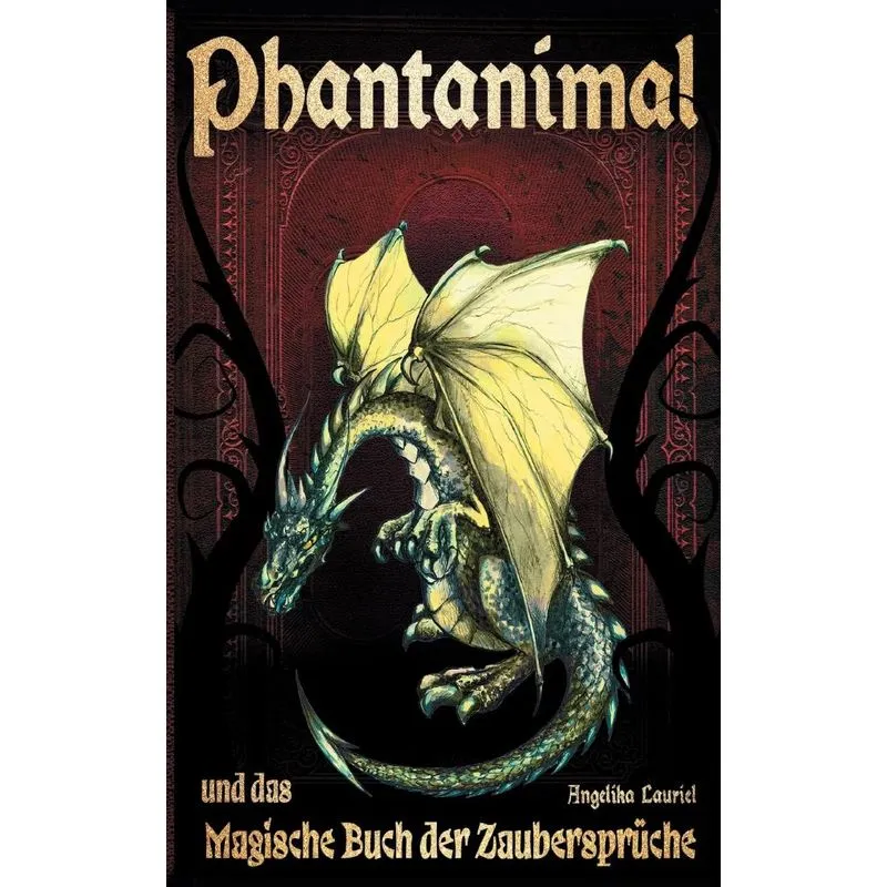 Phantanimal und das Magische Buch der Zaubersprüche