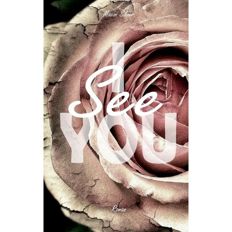 I See You