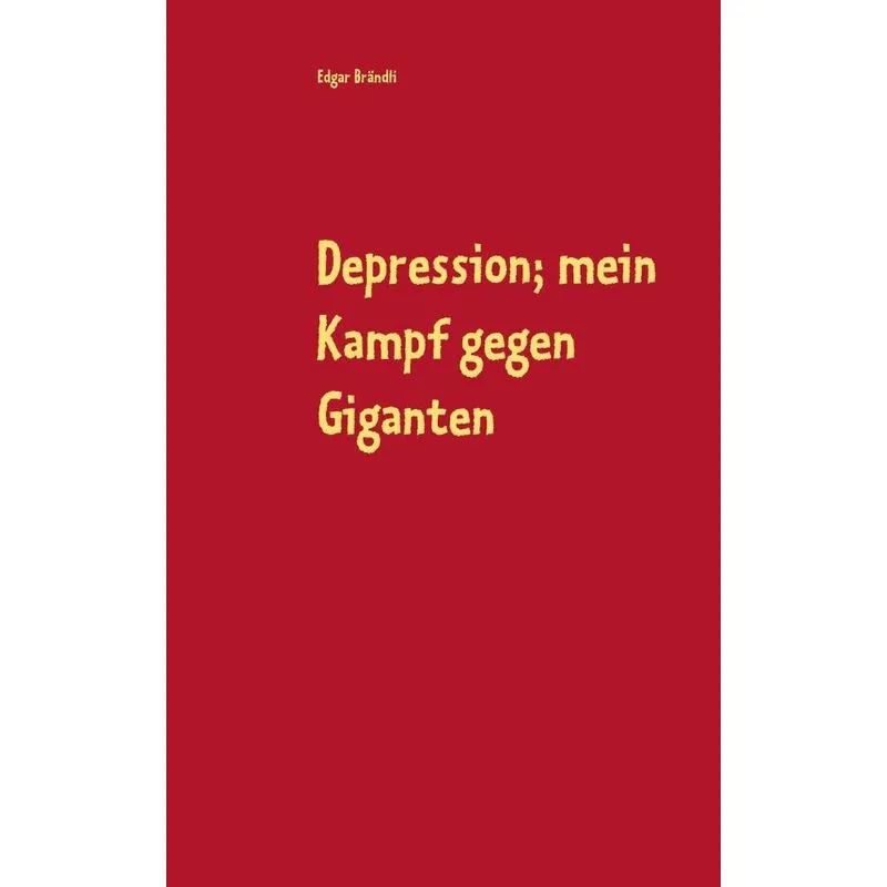 Depression, mein Kampf gegen Giganten