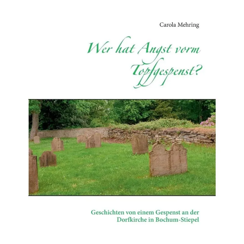 Wer hat Angst vorm Topfgespenst?