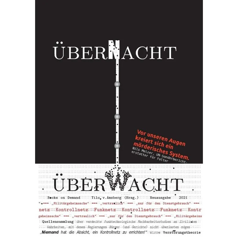 überNacht . . . überwacht