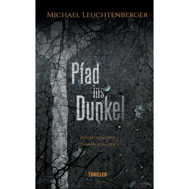 Pfad Ins Dunkel