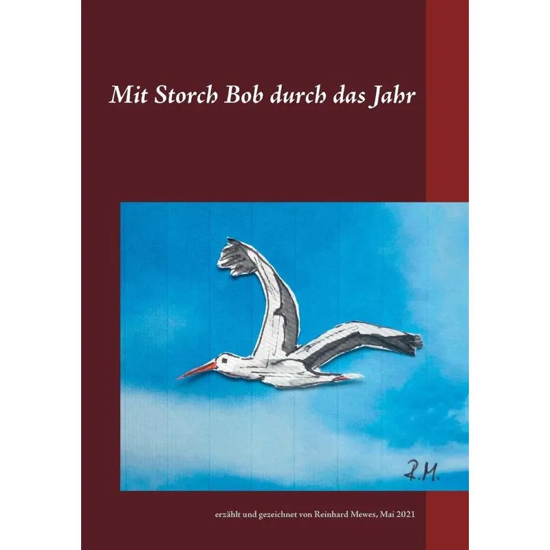 Mit Storch Bob durch das Jahr