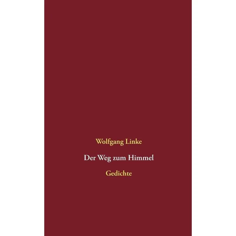 Der Weg zum Himmel