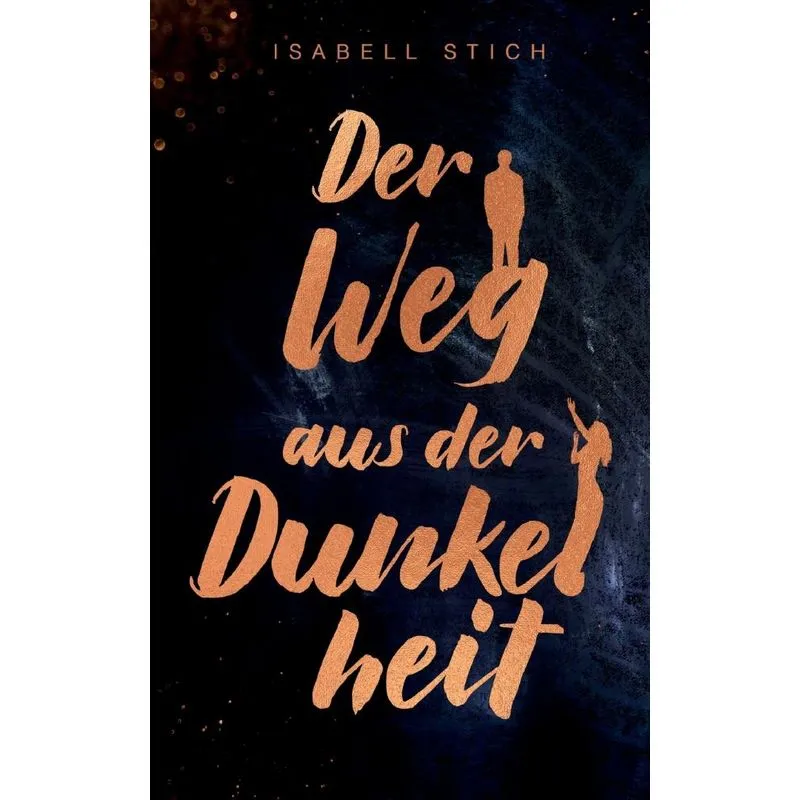 Der Weg aus der Dunkelheit