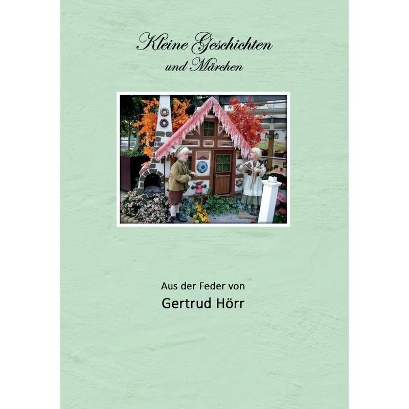 Kleine Geschichten und Märchen