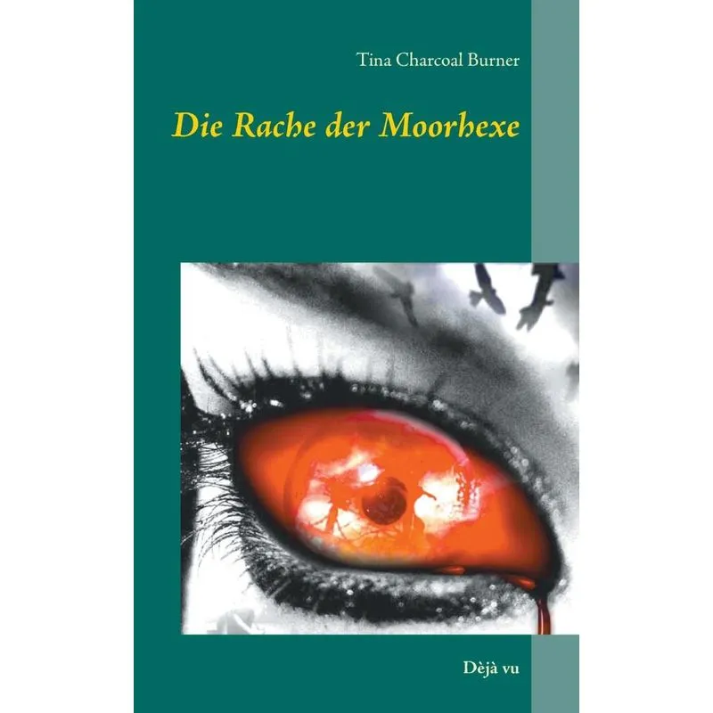 Die Rache Der Moorhexe