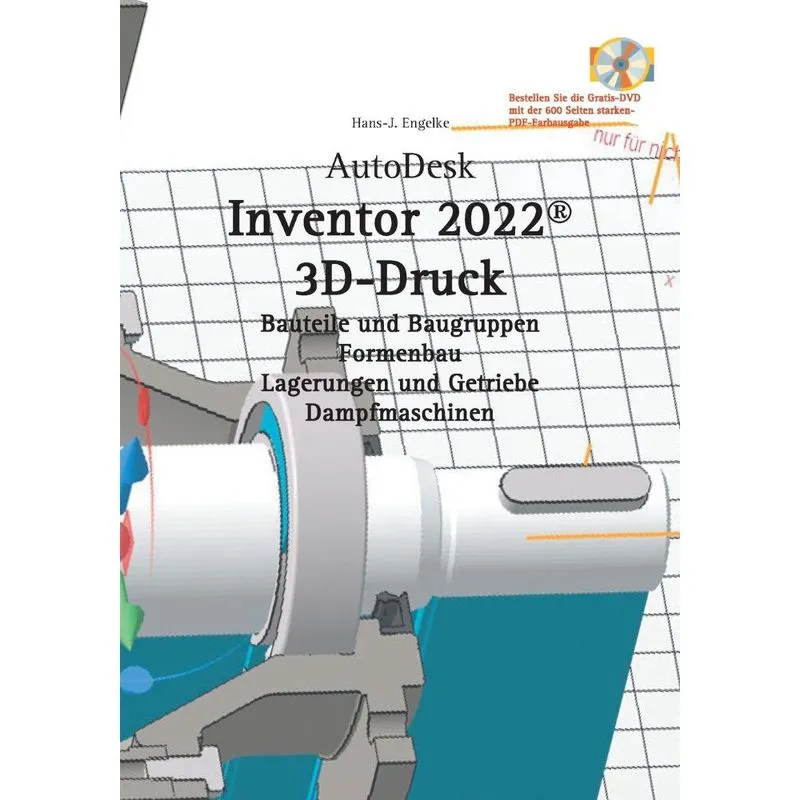 AutoDesk Inventor 2022 3D-Druck