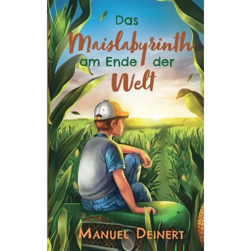 Das Maislabyrinth am Ende der Welt