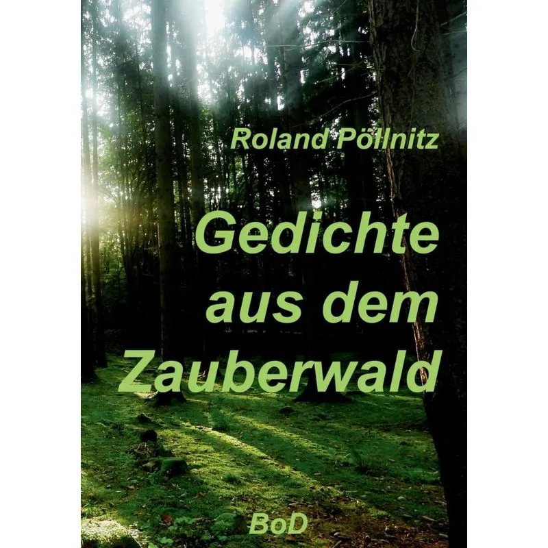Gedichte aus dem Zauberwald