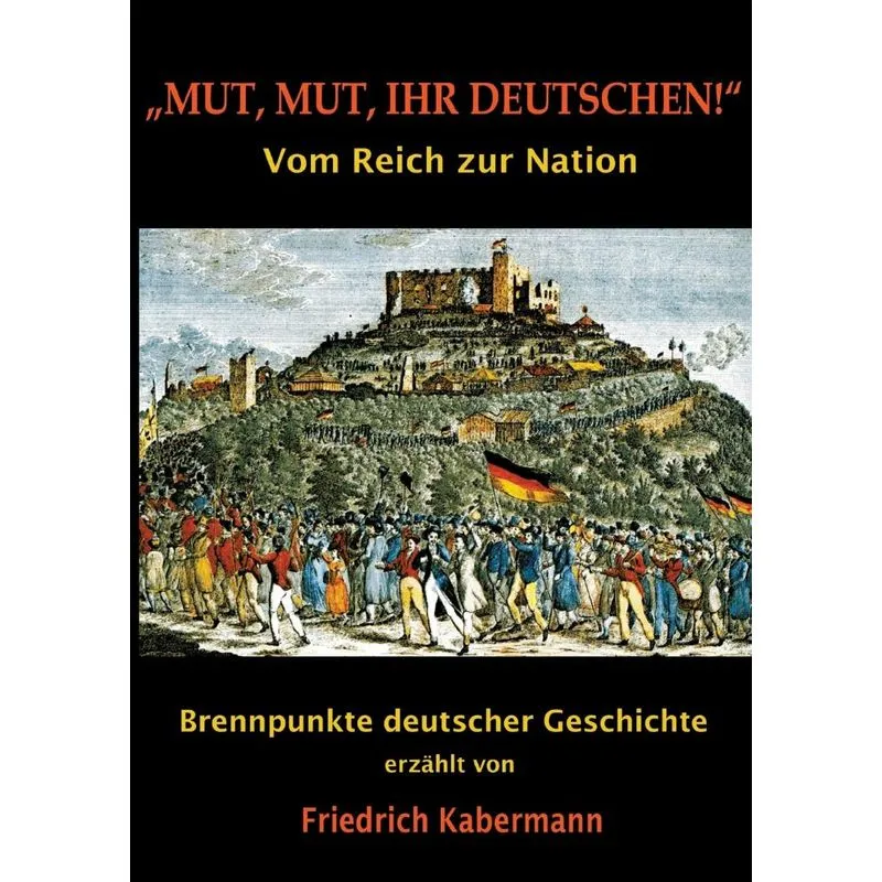 Mut, Mut, ihr Deutschen!