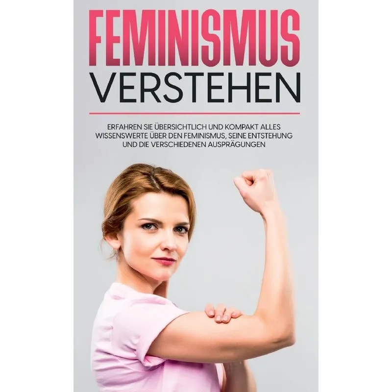 Feminismus Verstehen