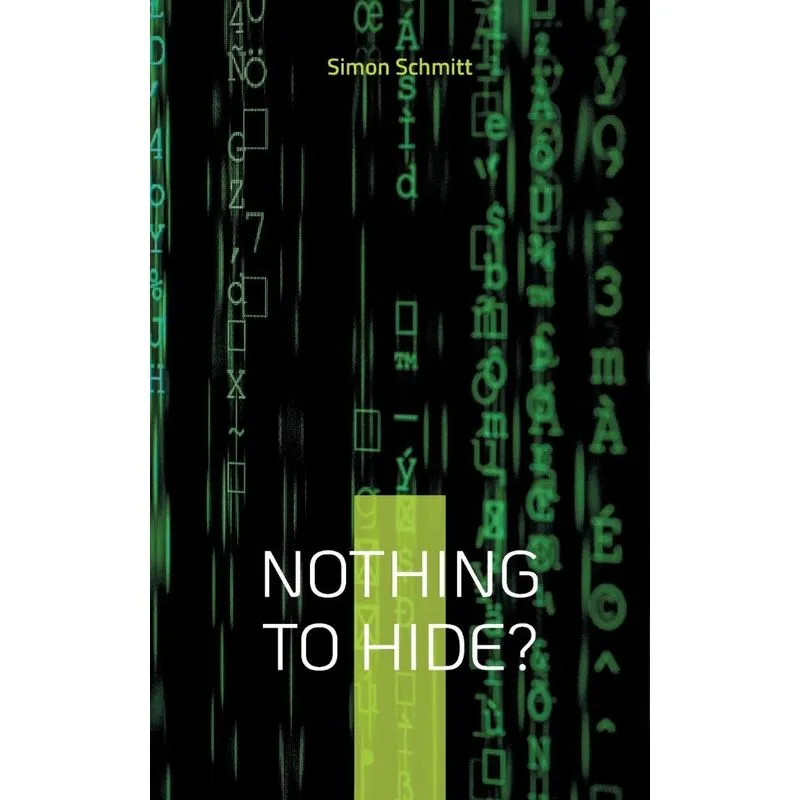 Nothing to hide?