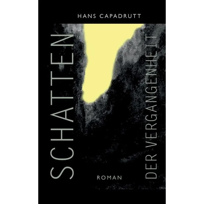 Schatten der Vergangenheit