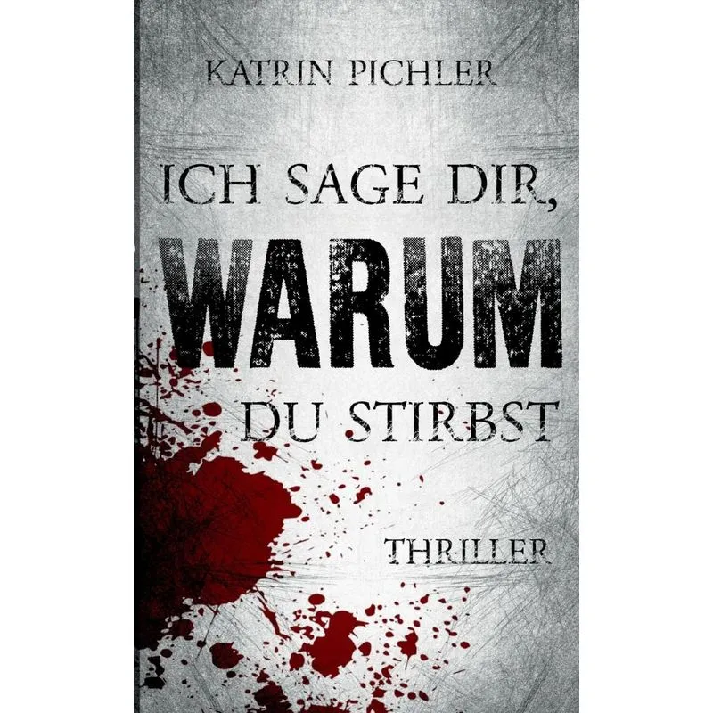 Ich sage dir, warum du stirbst