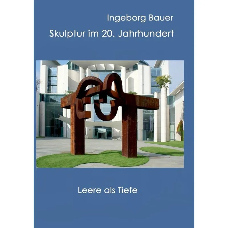 Skulptur im 20. Jahrhundert
