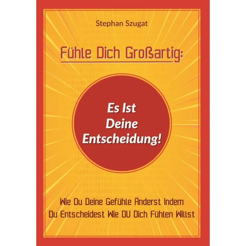 Fühle Dich Großartig