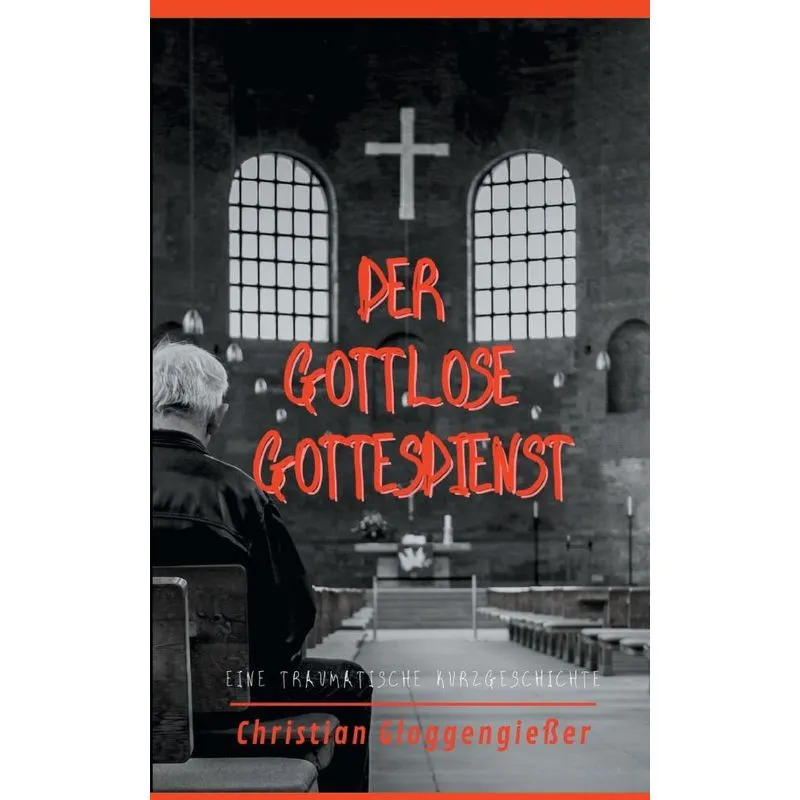 Der gottlose Gottesdienst
