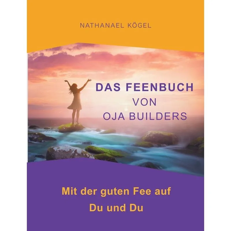 Das Feenbuch von OJA Builders