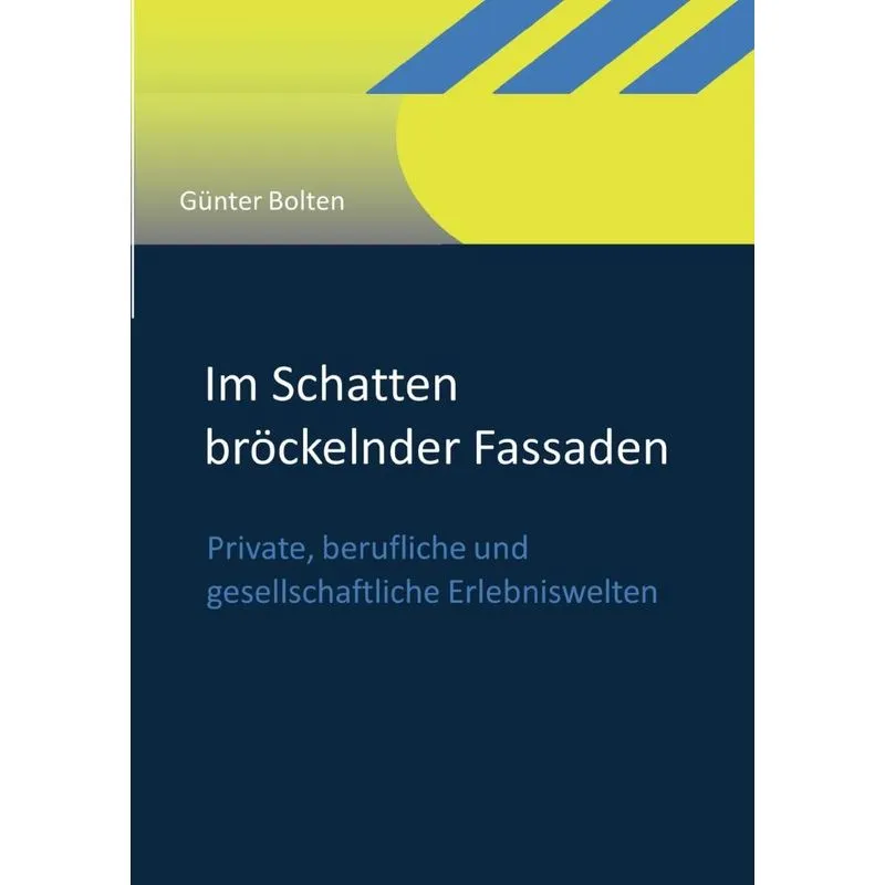 Im Schatten Bröckelnder Fassaden