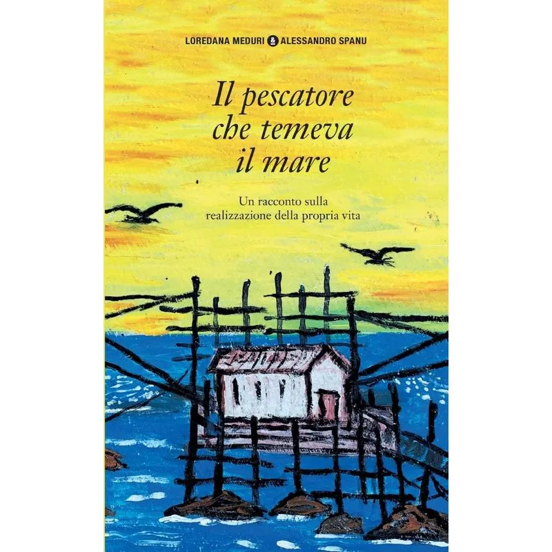 Il Pescatore Che Temeva Il Mare