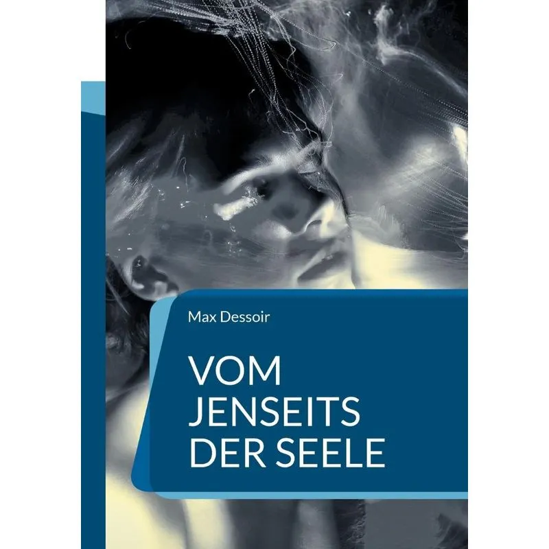 Vom Jenseits Der Seele