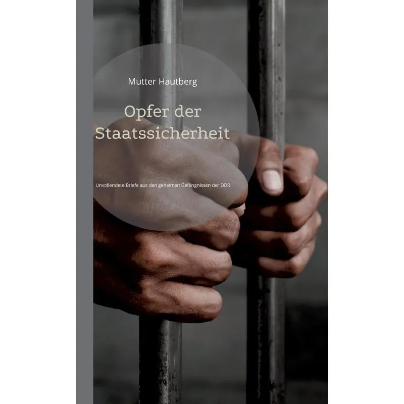 Opfer Der Staatssicherheit