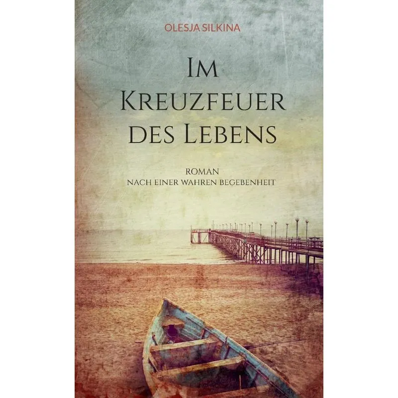 Im Kreuzfeuer Des Lebens