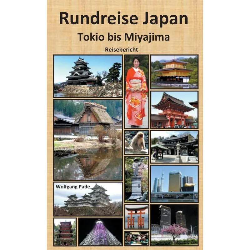 Rundreise Japan Tokio Bis Miyajima