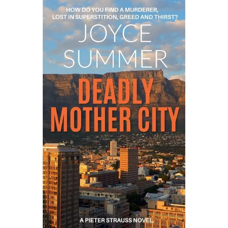 Deadly Mother City