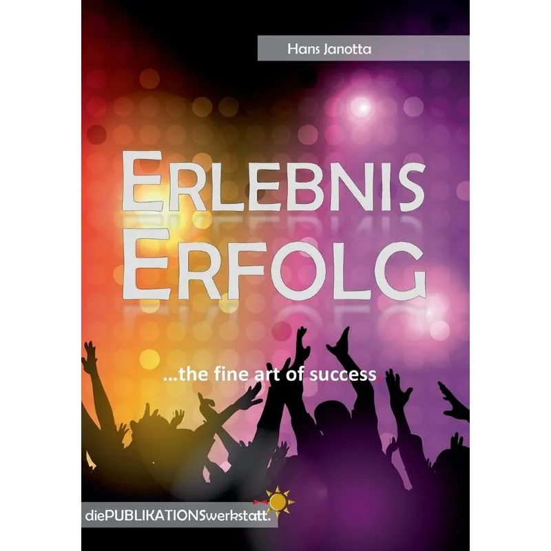 Erlebnis Erfolg