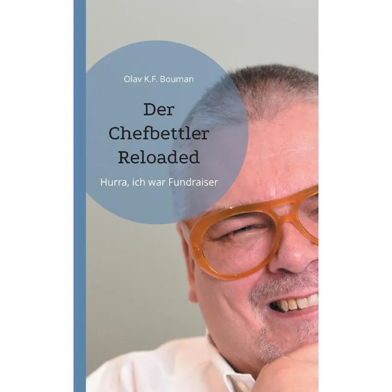 Der Chefbettler Reloaded