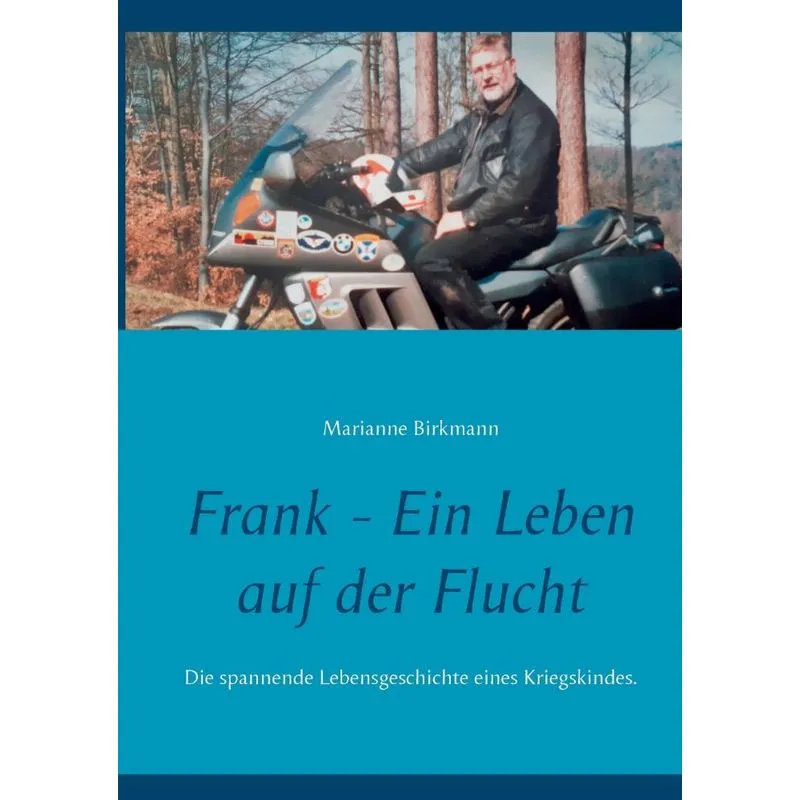 Frank - Ein Leben Auf Der Flucht