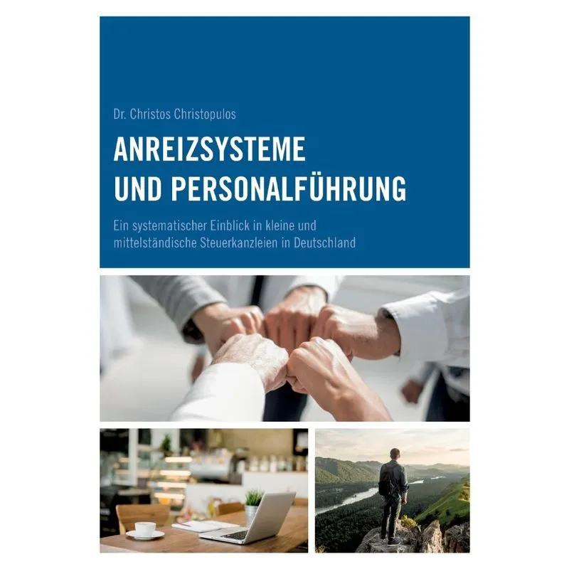 Anreizsysteme und Personalführung