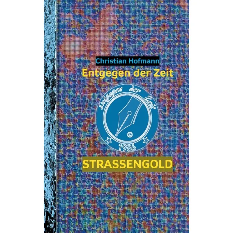 Straßengold