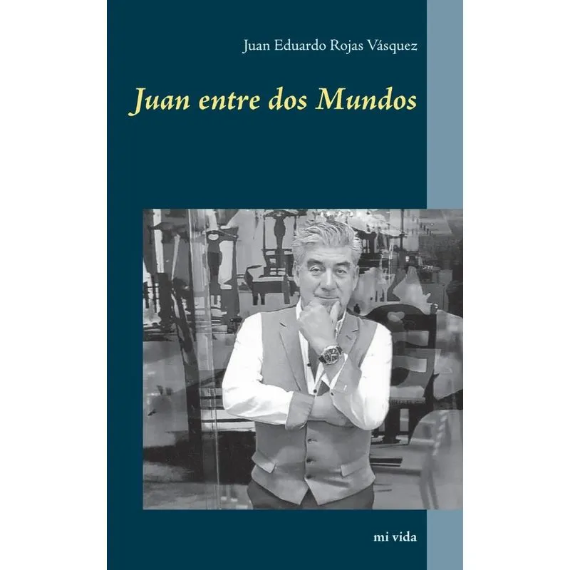 Juan entre dos Mundos