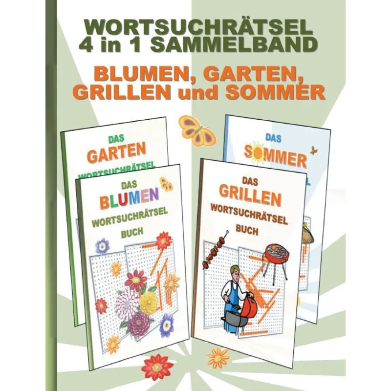 Wortsuchrtsel 4 in 1 sammelband blumen, garten, grillen un